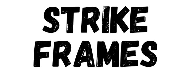 Strike Frames